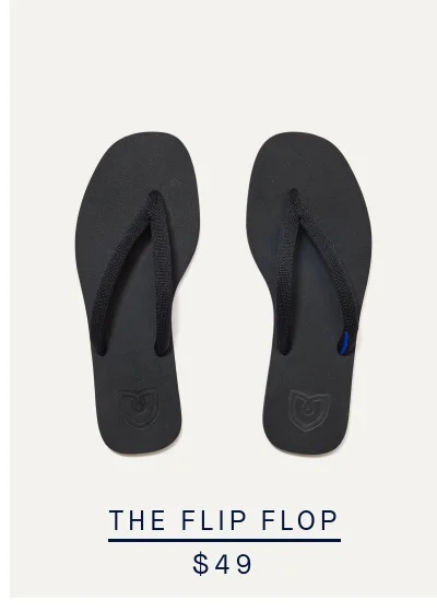 THE FLIP FLOP $49