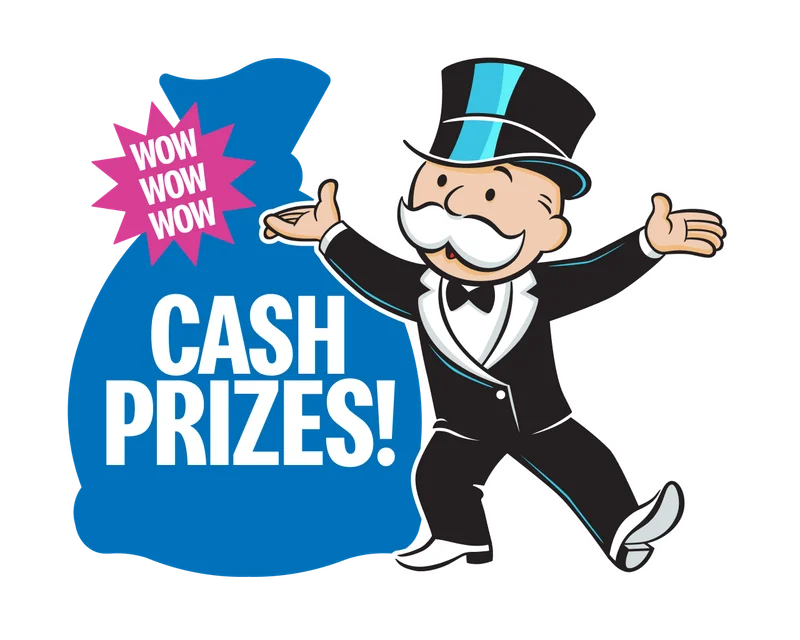 Wow, wow, wow! Cash prizes!
