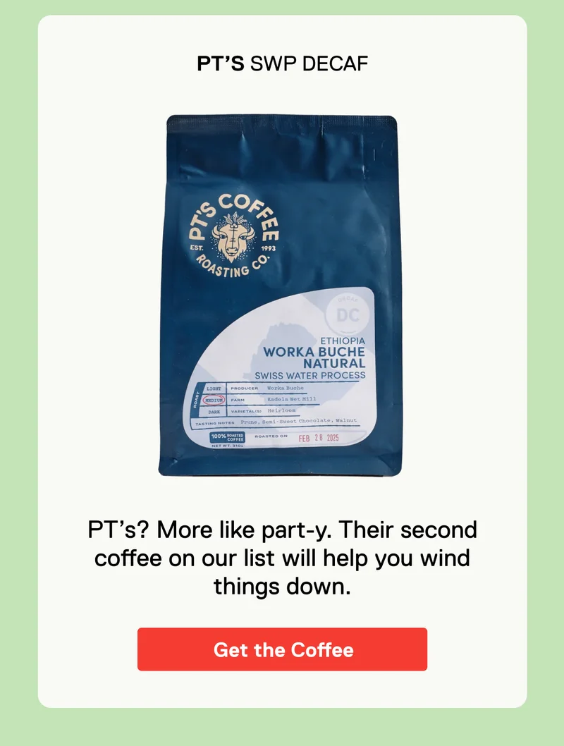 PT's SWP Decaf
