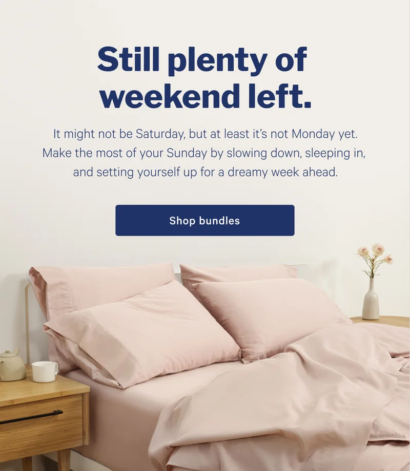 Sleep your way. >> You're unique, and so is your sleep. That's why our collection has all kinds of sleep essentials to mix and match depending on what your sleep needs most. >> Shop now >>