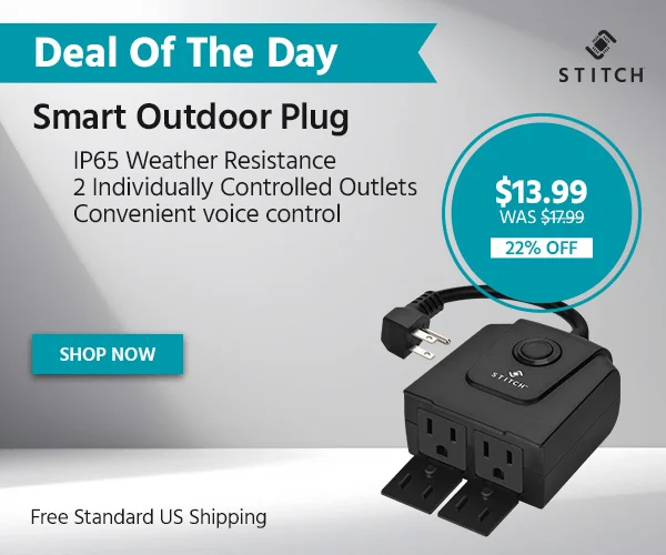 Deal Of The Day: Stitch Smart Outdoor Plug. discount code Weather Resistance. 2 Individually Controlled Outlets. Convenient Voice Control. Free Standard US Shipping. $13.99 Was $17.99. 22% Off. Shop Now
