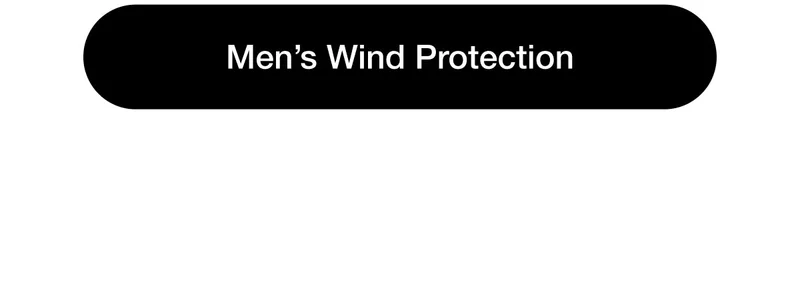 Men's Wind Protection