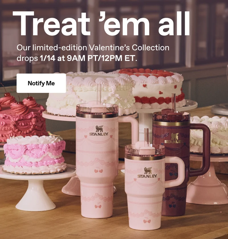 Treat 'em all. Our limited-edition Valentine's Collection drops 1/14 at 9AM PT/12PM ET.