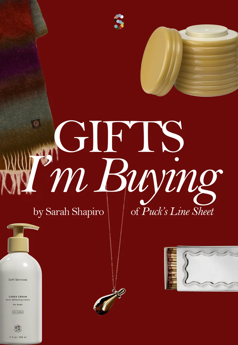 GIFTS I’m Buying by Sarah Shapiro of Puck’s Line Sheet