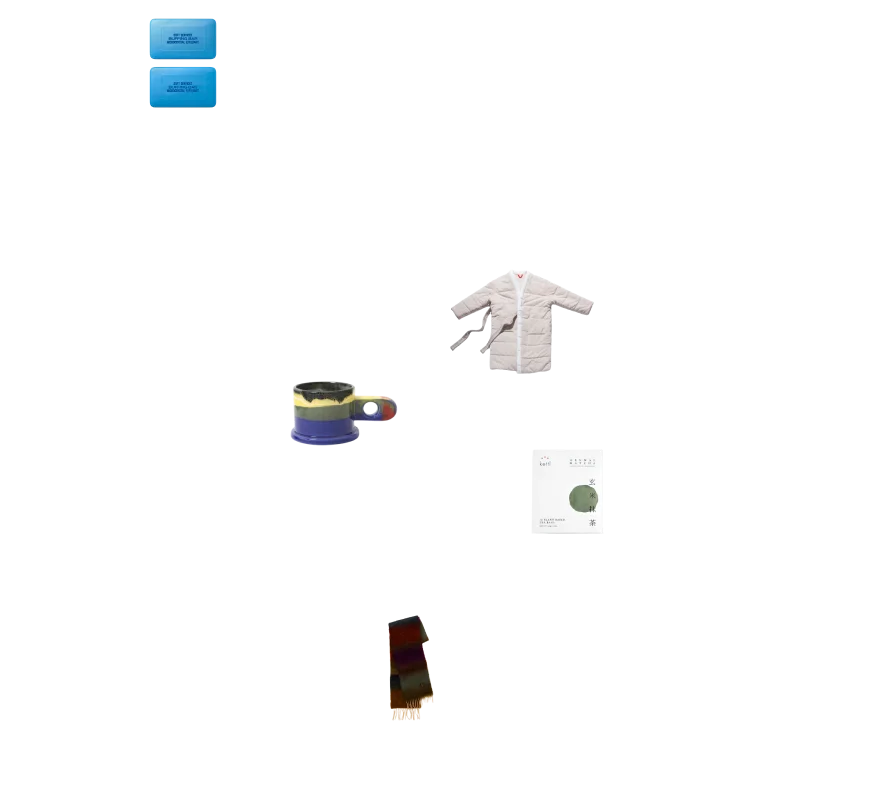 “Buffing Bar is packaged beautifully and a no-brainer for what to gift in a pinch (who doesn’t love it), a new Offhours Homecoat, a Splatter Mug with some cozy tea from Kettl for a little something extra and perfect for anyone a Ezcaray Matisse Scarf from Spain.&rdquo;
