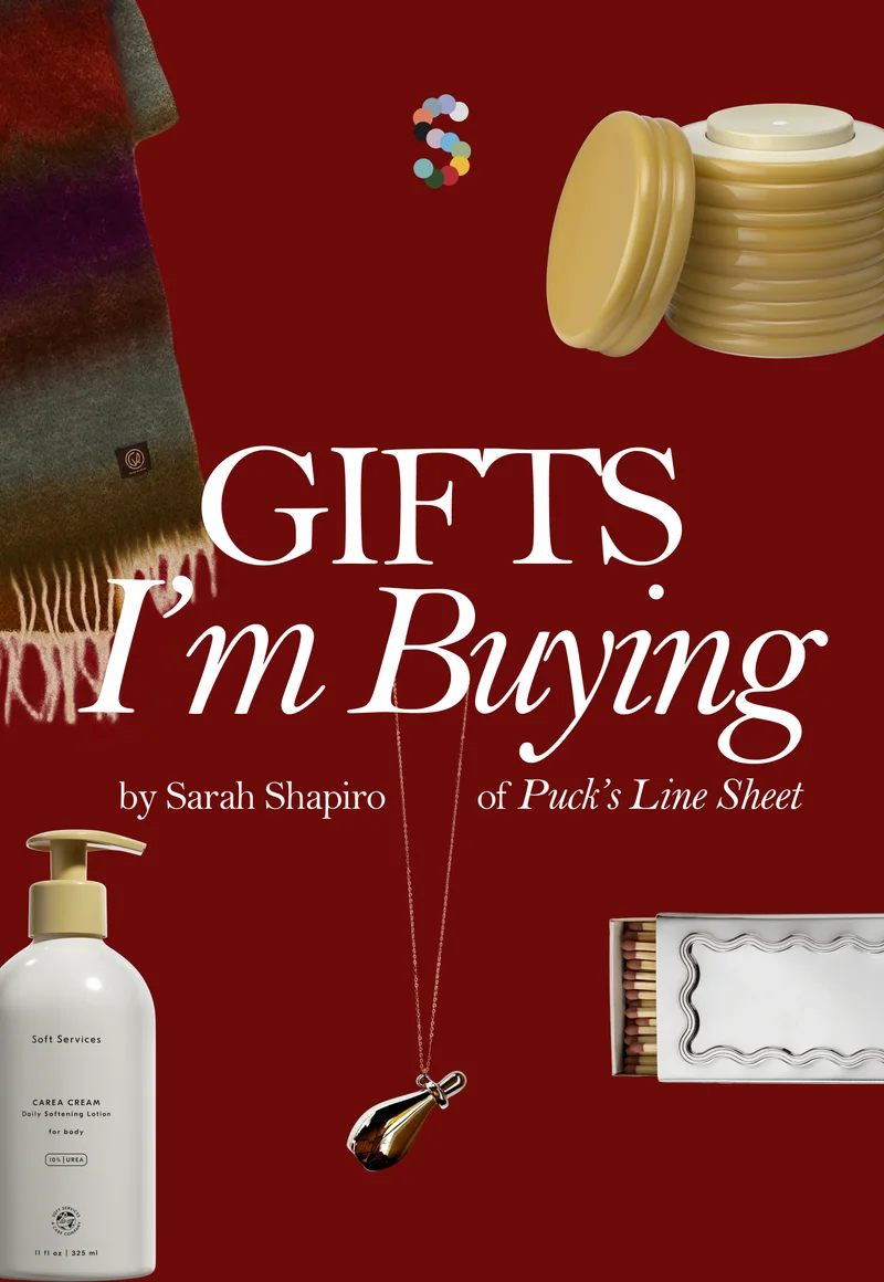GIFTS I’m Buying by Sarah Shapiro of Puck’s Line Sheet