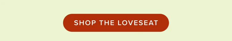Shop the loveseat.