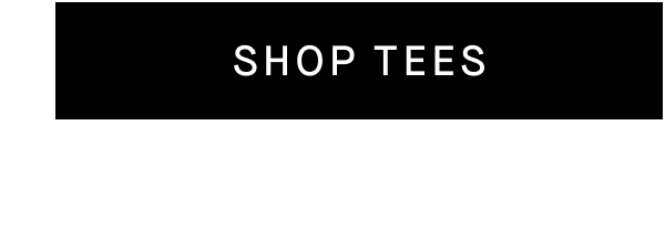 Shop Tees