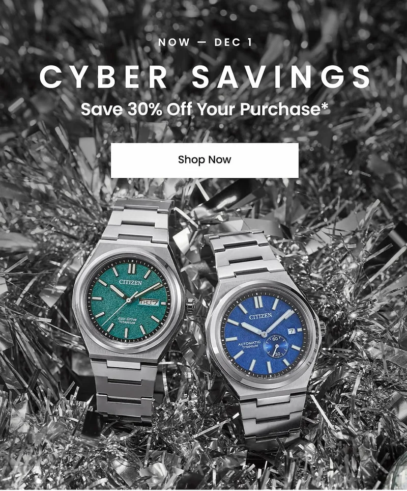 Now – Dec 1  Cyber Savings! Save 30% off your purchase*