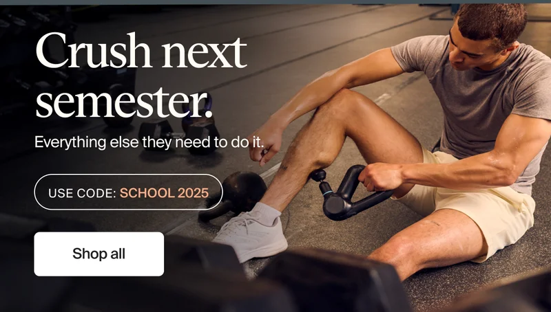 Crush next semester. | Everything else they need to do it. | Use Code: SCHOOL 2025