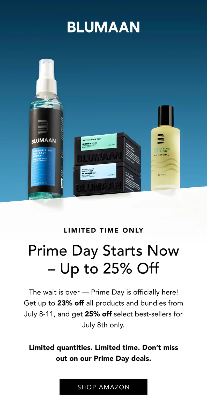 Blumaan Prime Day Starts Now - Up to 25% Off