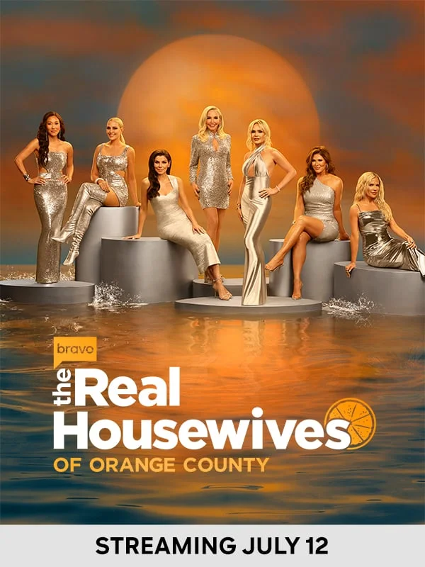 The Real Housewives of Orange County - Streaming July 12