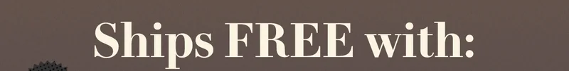 Ships Free With