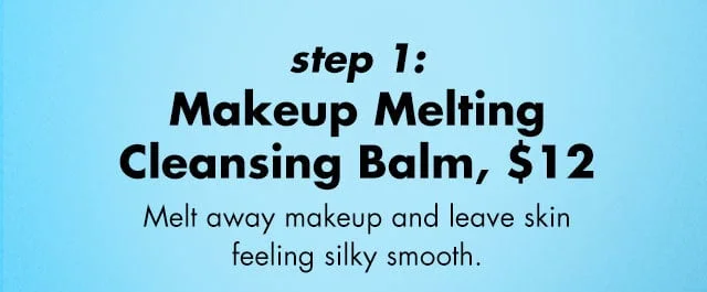 Melt away makeup and leave skin feeling silky smooth