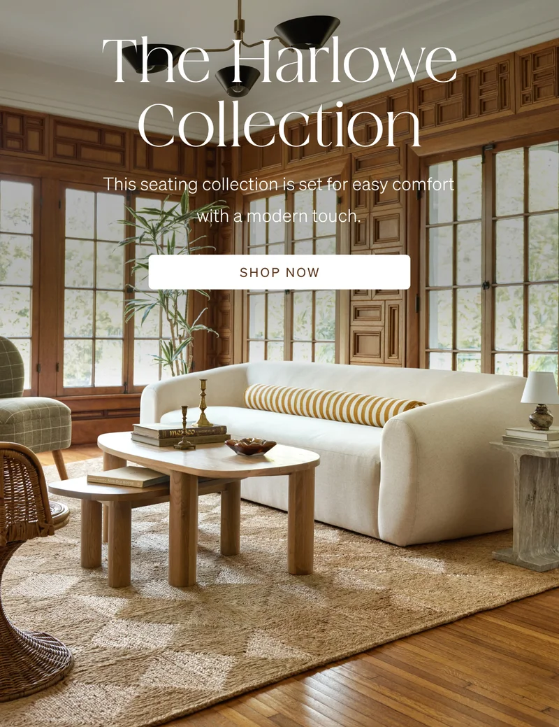 Shop the Harlowe Collection