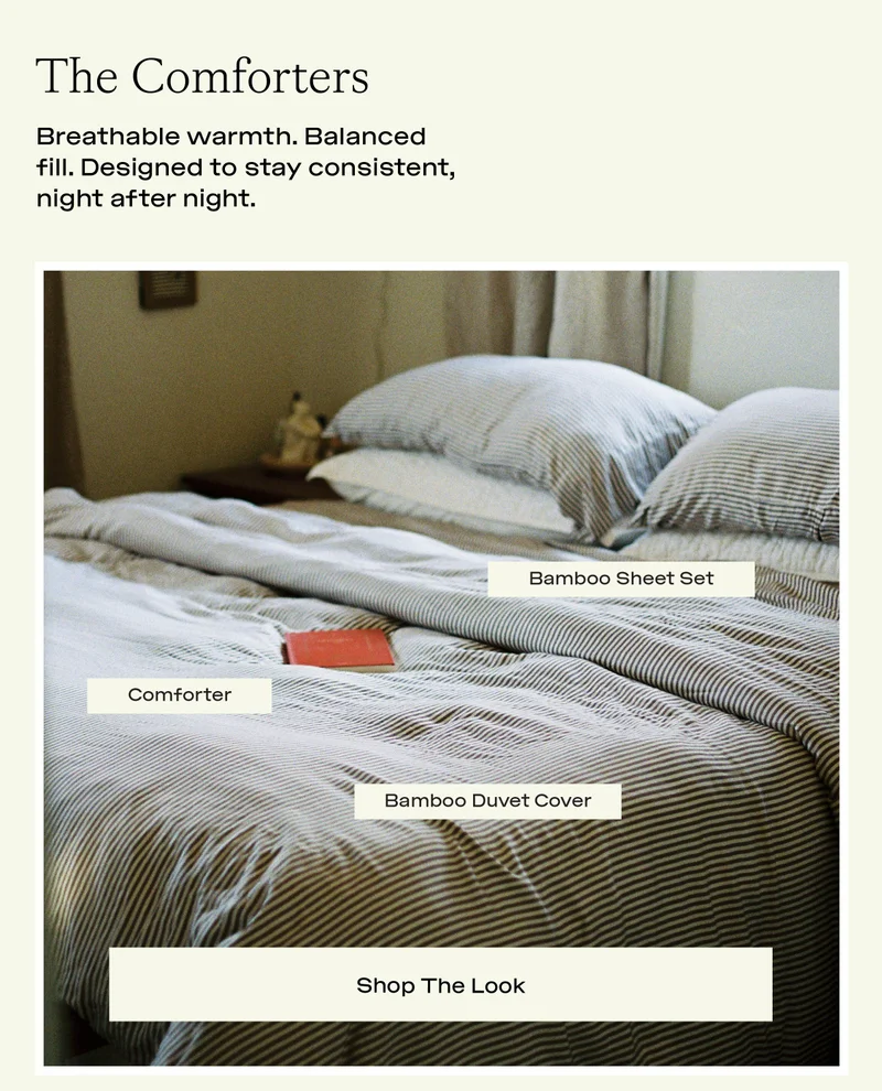 The comforters - breathable warmth. balanced fill . designed to stay consistent, night after night. - Shop The Look
