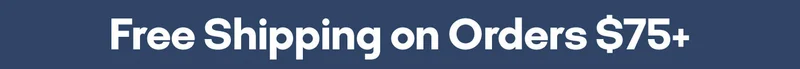 Free Shipping on Orders $75+