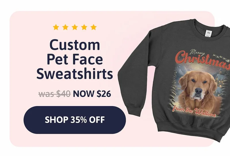 Custom Pet Face Sweatshirts. was $40. NOW $26