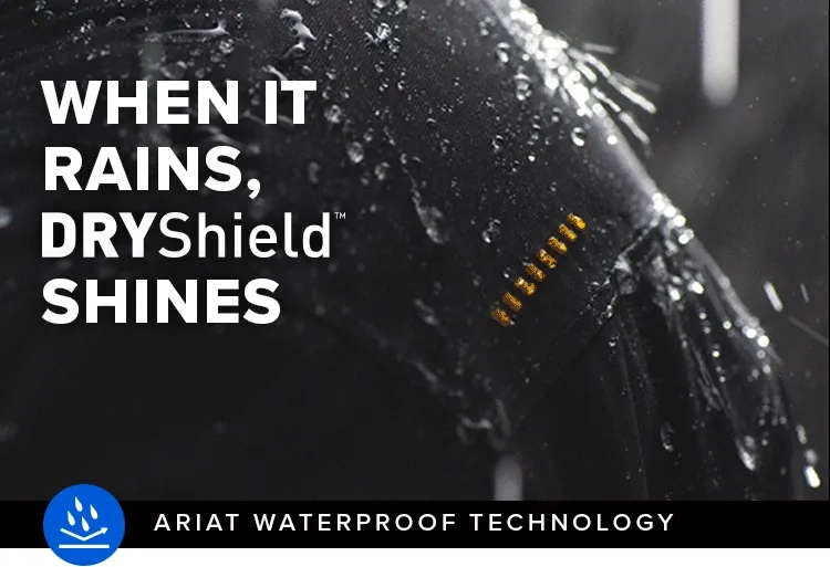 WHEN IT RAINS, DRYSHIELD SHINES