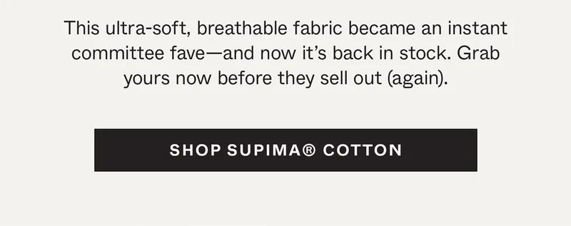 Shop Supima Cotton