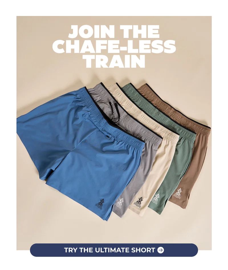JOIN THE CHAFE-LESS TRAIN: Shop Now