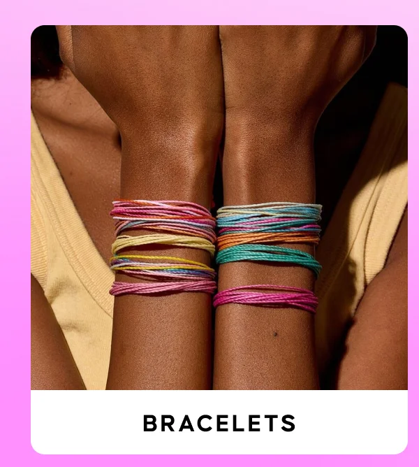 BRACELETS