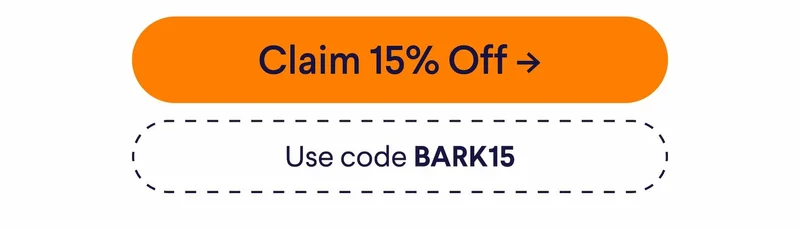 Claim 15% Off –> Use code BARK15