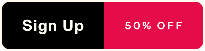 Sign Up - 50% off