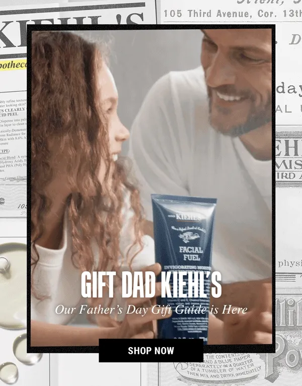 Gift Dad Kiehl's