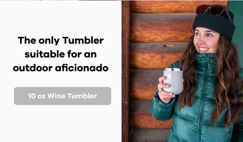 The only Tumbler suitable for an outdoor aficionado | 10 oz Wine Tumbler