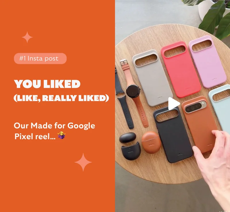 You liked (like, really liked) Our Made for Google Pixel reel… 🤷‍♀️ [Starburst] #1 Insta post