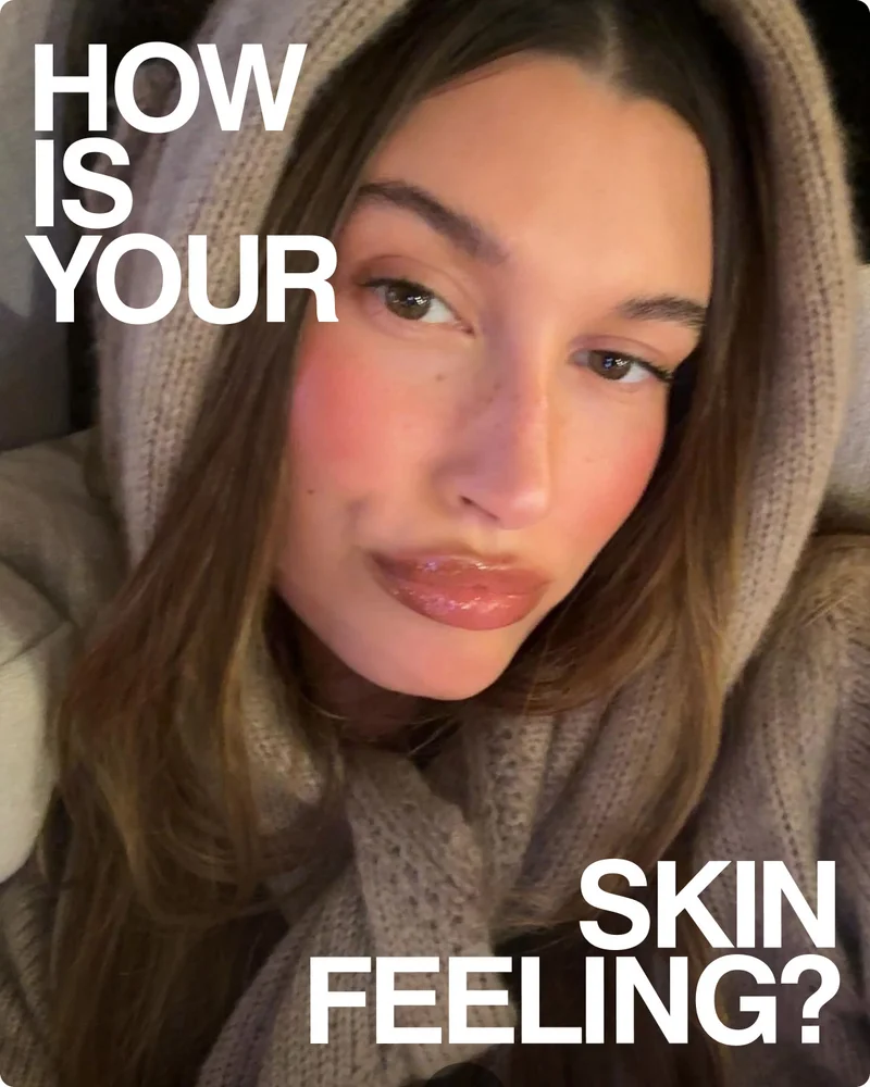 how is your skin feeling?
