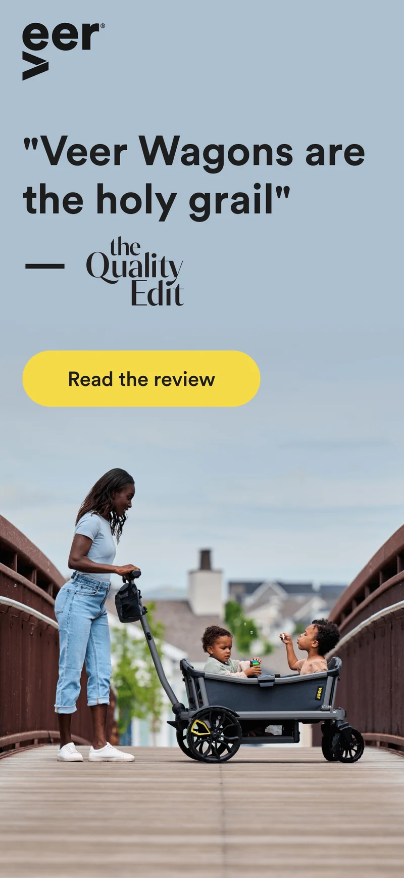 "Veer Wagons are the holy grail" — the Quality Edit | Read the review