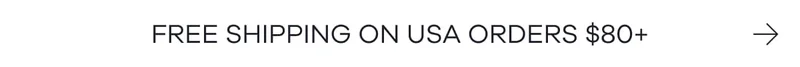 Free shipping on USA orders $80+