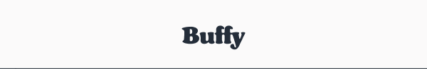 Buffy • Winner