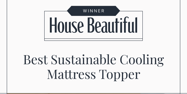 House Beautiful • Best Sustainable Cooling Mattress Topper