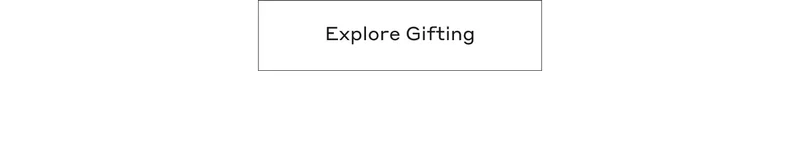 Explore Gifting