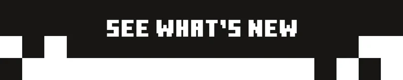See Whats New