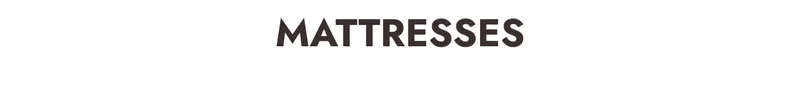 Mattresses