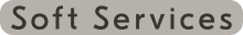 Soft Services