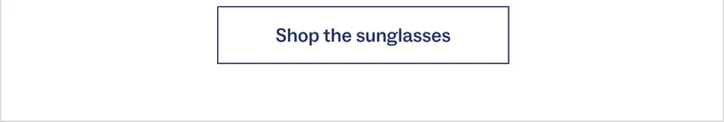 Shop the sunglasses