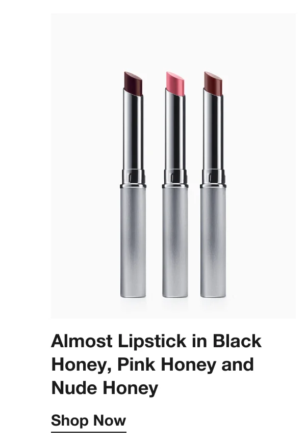 Almost Lipstick in Black Honey, Pink Honey and Nude Honey | Shop Now