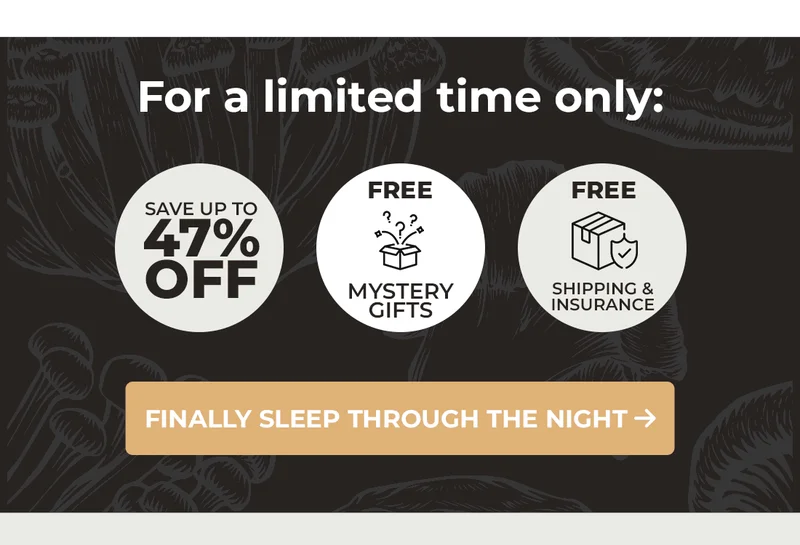 For a limited time only: Save Up To 47% Off Free Mystery Gifts Free Shipping & insurance Finally Sleep Through The Night!