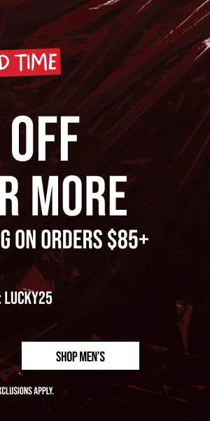 25% off $150+ Shop Men's