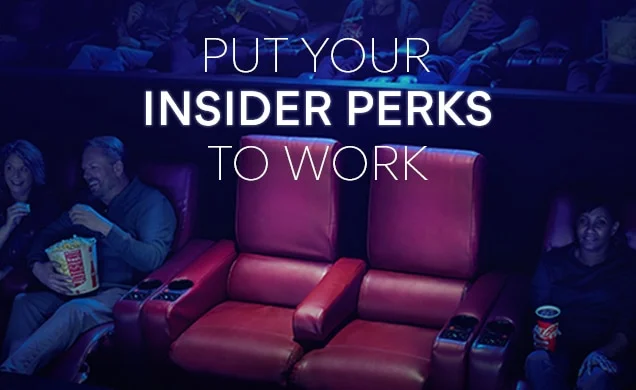 Put your insider perks to work