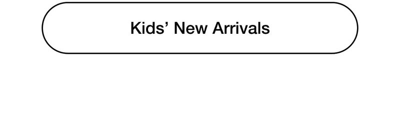 Kids' New Arrivals
