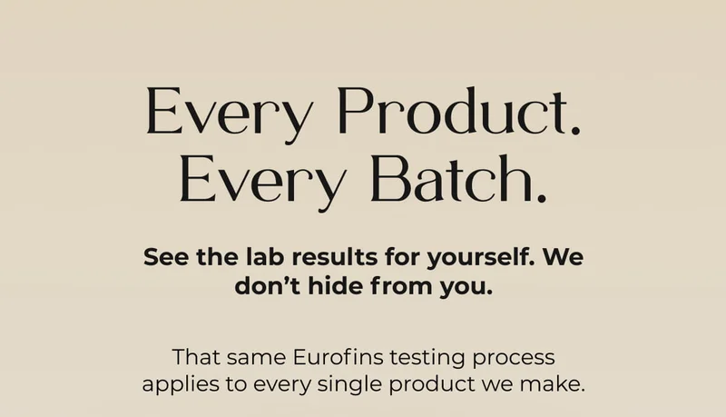 Every Product. Every Batch.
