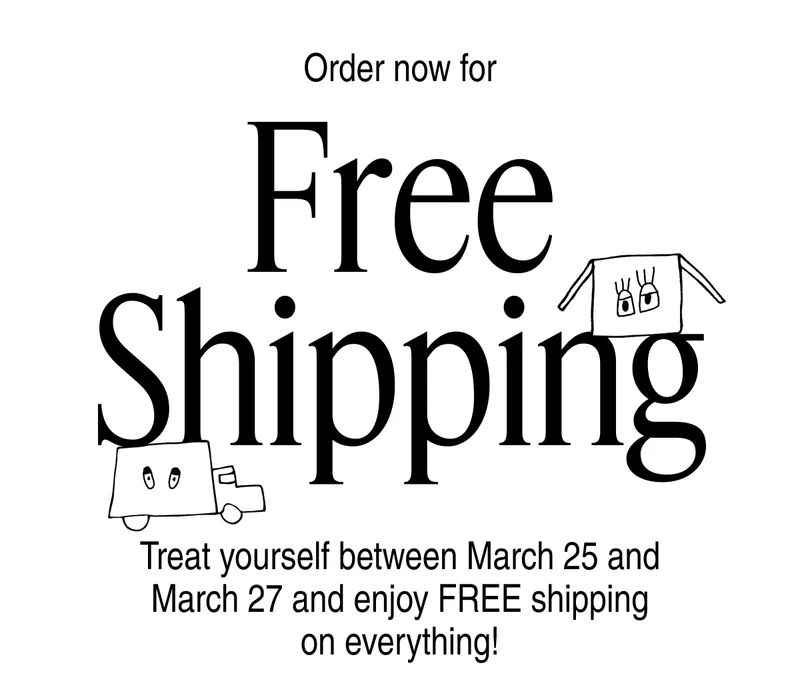 Order now for Free Shipping