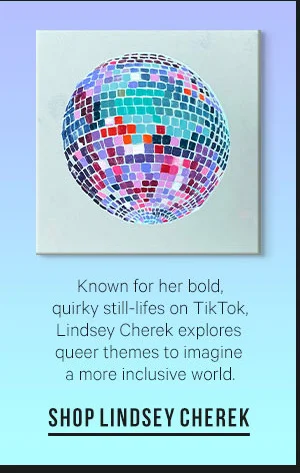Known for her bold, quirky still-lifes on TikTok, Lindsey Cherek explores queer themes to imagine a more inclusive world: SHOP LINDSEY CHEREK