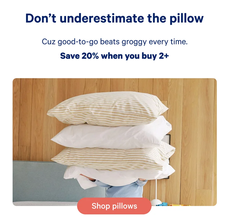 Don't underestimate the pillow